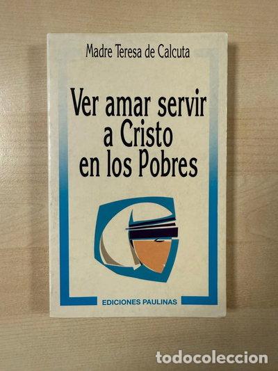 Libros: Ver, amar, servir a Cristo en los pobres- 9788428514194 - Foto 1