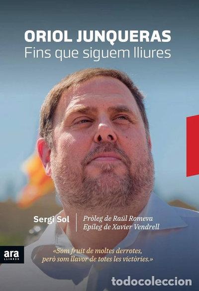 Livres: Oriol Junqueras. Fins que siguem lliures- 9788416915729
