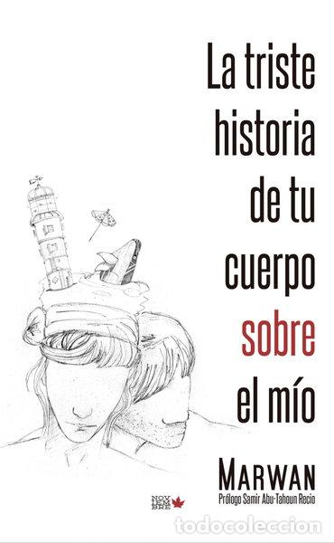 Livros em segunda m&atilde;o: La triste historia de tu cuerpo sobre el m&iacute;o- 9788494912108