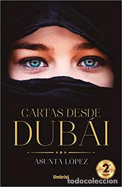 Libros: Cartas desde Dub&aacute;i- 9788416517022