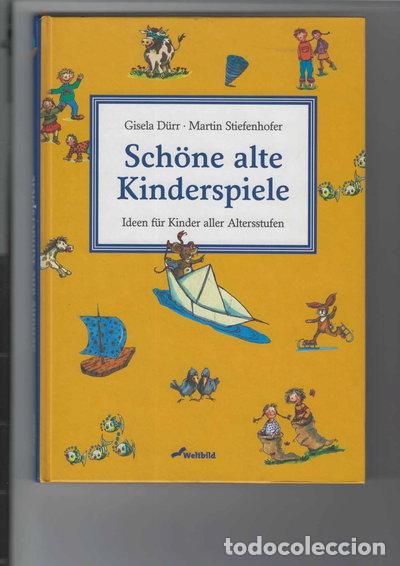 B&uuml;cher: Sch&ouml;ne alte Kinderspiele- 9783896044532