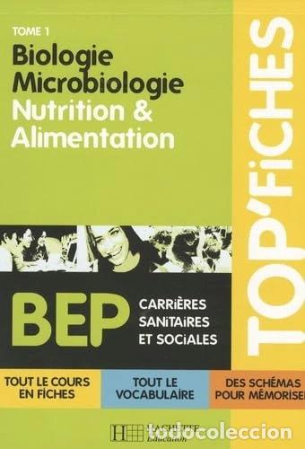 B&uuml;cher: Biologie Microbiologie: Tome 1, nutrition et alimentation- 9782011807359