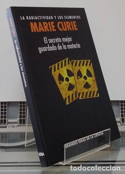 B&uuml;cher: Marie Curie, la radiactividad y los elementos- 9788447394180