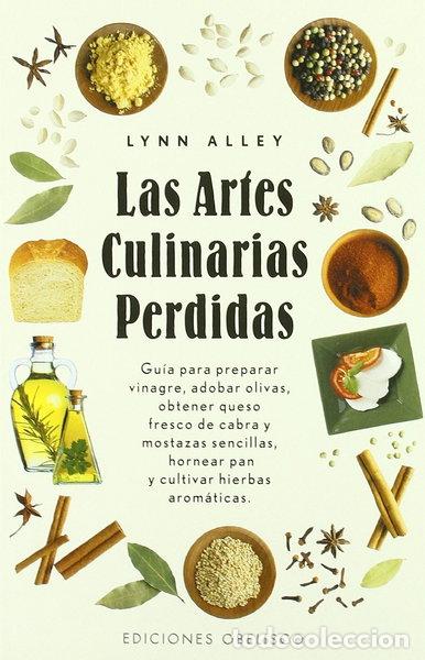 Livros em segunda m&atilde;o: Las artes culinarias perdidas- 9788497770255