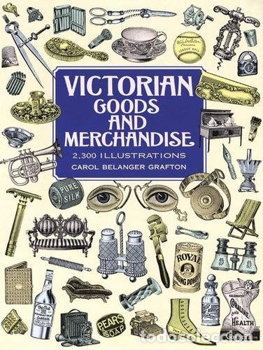 books: Victorian Goods and Merchandise- 9780486296982