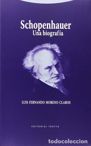 Libros: Schopenhauer: Una biograf&iacute;a- 9788498795233