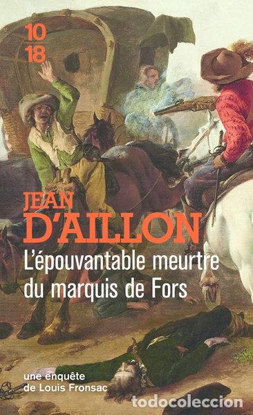 Libros: L'&eacute;pouvantable meurtre du marquis de Fors- 9782264079169