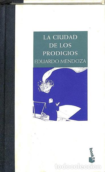 Libros: La ciudad de los prodigios- 9788432216510