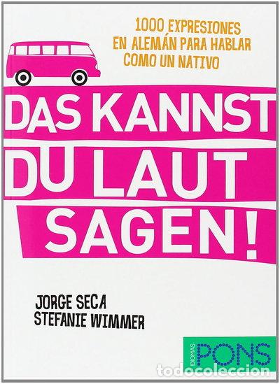 Libros: Das kannst du laut sagen!- 9788484438748