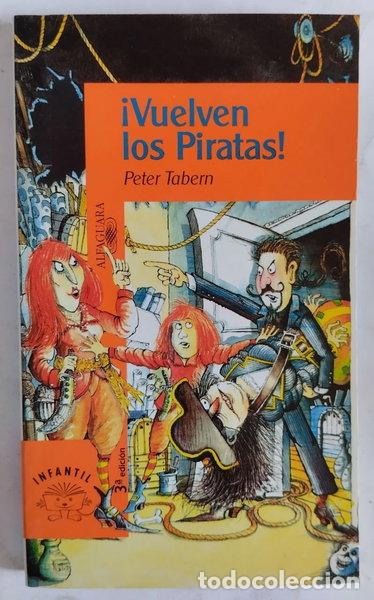 Libros: &iexcl;Vuelven los piratas!- 9788420444819