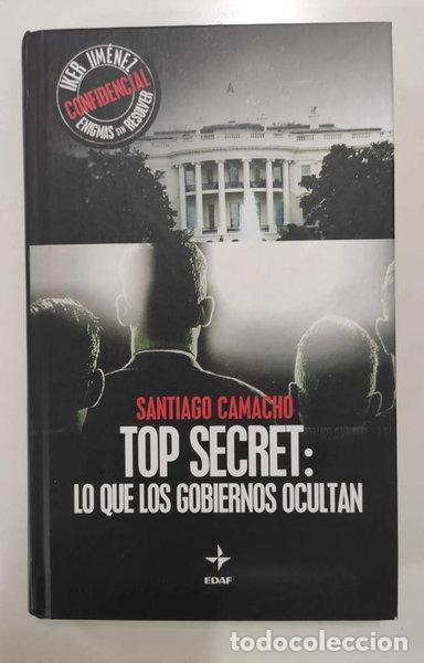 Libros: 11&ordf; Entrega Iker Top Secret: Lo Que Los Gobiernos Ocultan- 9788403096608