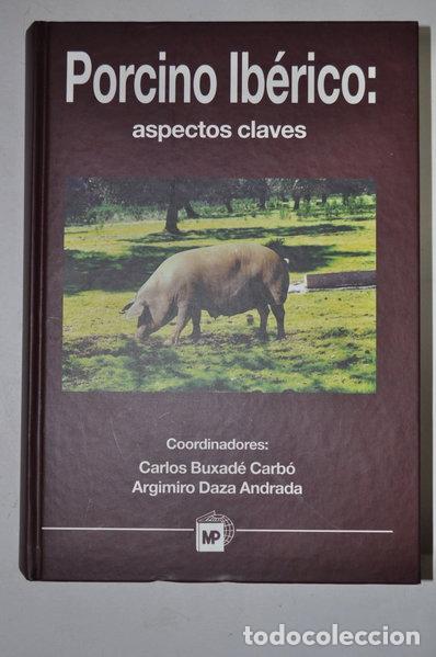 Libros: Porcino Ib&eacute;rico: Aspectos Clave- 9788471148766