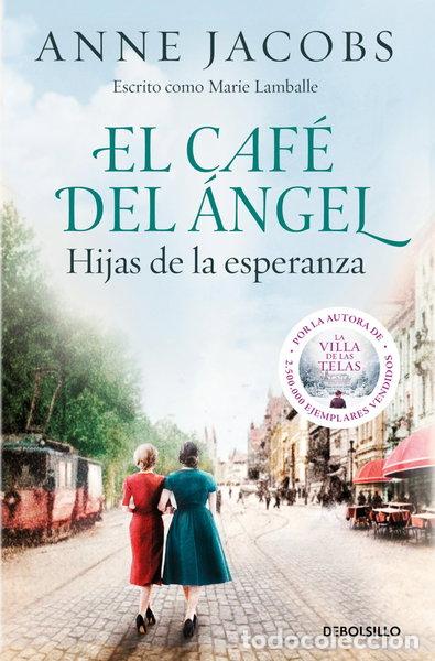 Livros em segunda m&atilde;o: El Caf&eacute; del &Aacute;ngel. Hijas de la esperanza- 9788466379250