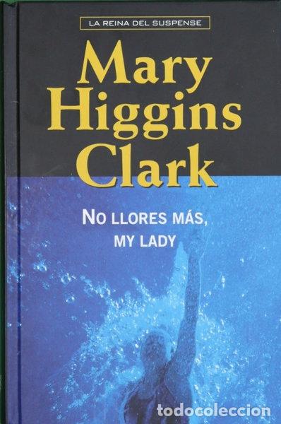 Livros em segunda m&atilde;o: No llores m&aacute;s, my lady- 9788447317370