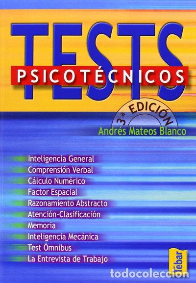 Libros: Tests Psicot&eacute;cnicos- 9788473602419