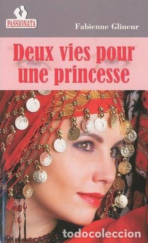 Libros: Deux vies pour une princesse- 9782917144879