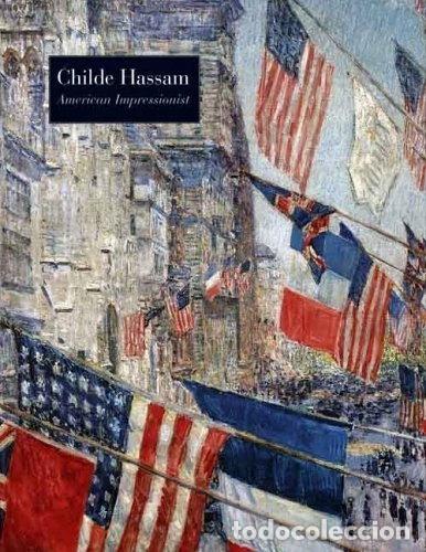 Livros em segunda m&atilde;o: Childe Hassam, American Impressionist- 9780300102932