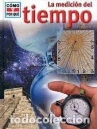 Libros: La medici&oacute;n del tiempo- 9788437224756