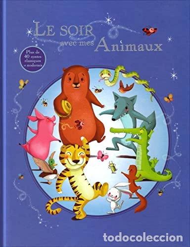 Livros em segunda m&atilde;o: Le soir avec mes animaux- 9782298111729