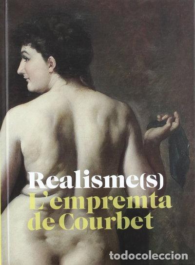 Libros: Realisme(s): L'empremta de Courbet- 9788480432306