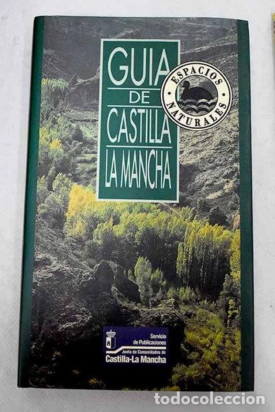 Libros: Gu&iacute;a de espacios naturales de Castilla-La Mancha- 9788477889526
