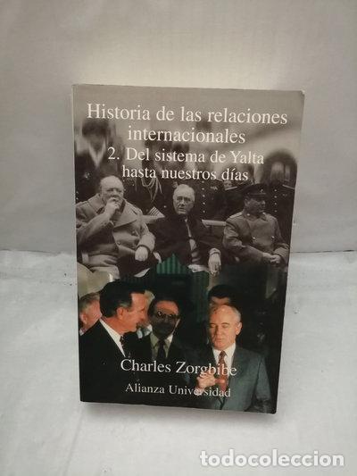 Libros: Historia de las Relaciones Internacionales, Tomo 2- 9788420628868
