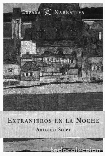 Libros: Extranjeros en la noche- 9788423979653