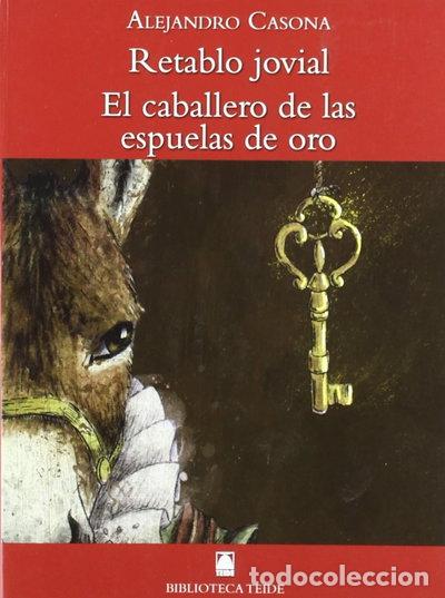 B&uuml;cher: Retablo jovial / El caballero de las espuelas de oro- 9788430761241