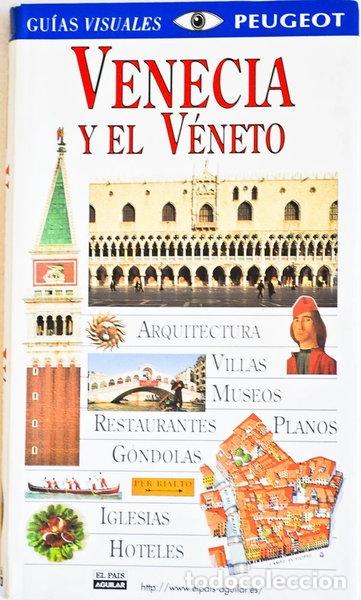 Libros: Venecia y el V&eacute;neto- 9788403594388