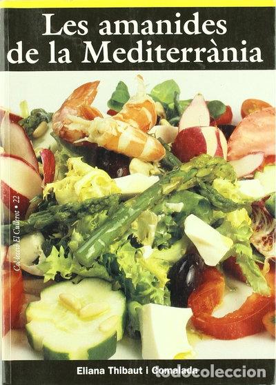 Libros: Les amanides de la Mediterr&agrave;nia- 9788496035683 - Foto 1