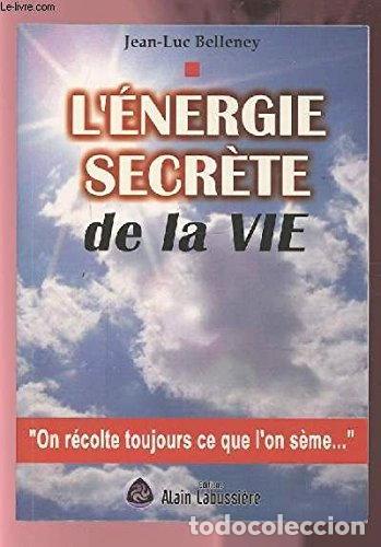 Libros: L'&eacute;nergie secr&egrave;te de la vie- 9782849881347