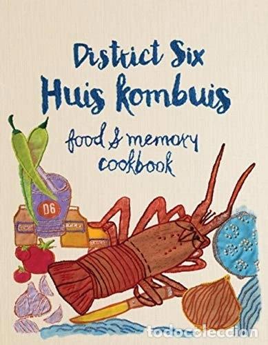 Libros: District Six Huis Kombuis: Food & Memory Cookbook- 9781928209652