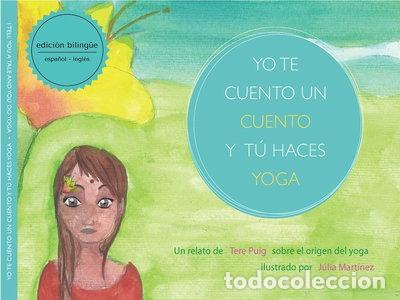 B&uuml;cher: Yo te cuento un cuento y t&uacute; haces yoga- 9788460863465