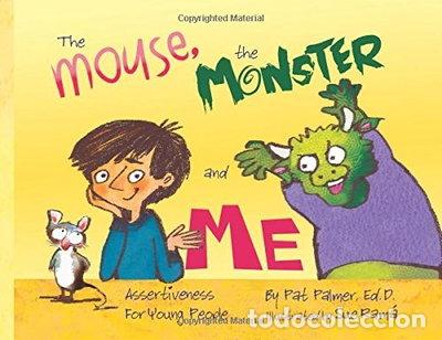 Libros: The Mouse, the Monster and Me: Assertiveness for Young People- 9781892421555