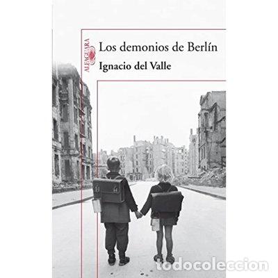 Libros: Los demonios de Berl&iacute;n- 9788420423326