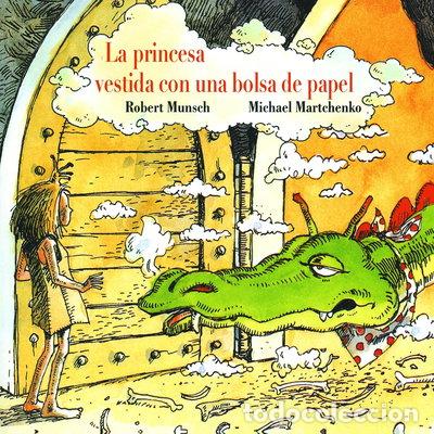 B&uuml;cher: La princesa vestida con una bolsa de papel- 9781550370980