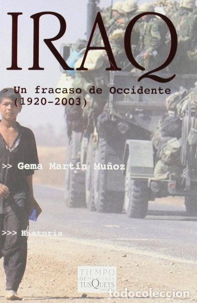 Libros: Iraq. Un fracaso de Occidente- 9788483108956
