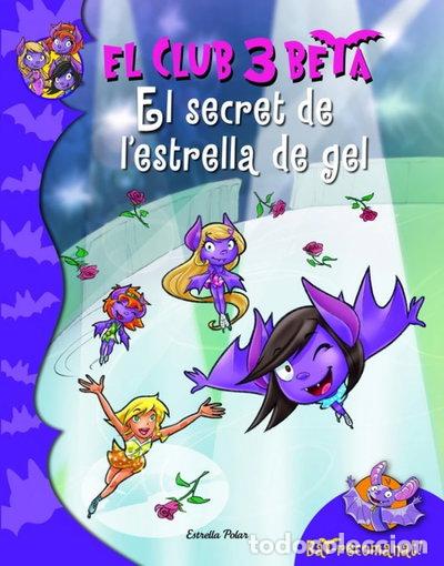B&uuml;cher: El secret de l'estrella dels gels- 9788415697879