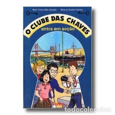 B&uuml;cher: O Clube das Chaves Entra em Ac&ccedil;&atilde;o- 9789722212397