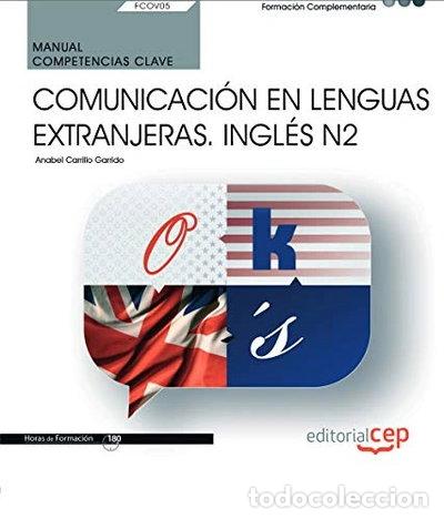 Libros: Comunicaci&oacute;n en lenguas extranjeras. Ingl&eacute;s N2- 9788413109220
