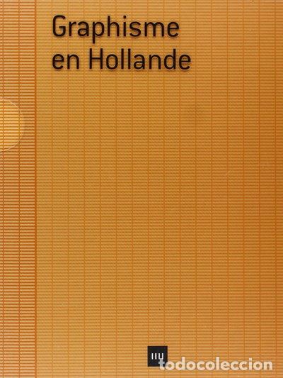Libros: Graphisme en Hollande: Design graphique hollandais- 9788496598133