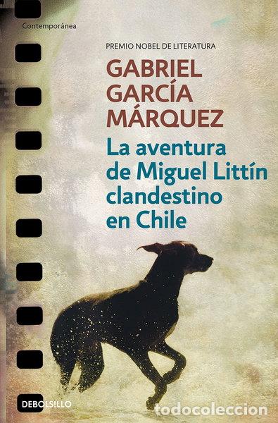 B&uuml;cher: La aventura de Miguel Litt&iacute;n clandestino en Chile- 9788497592406