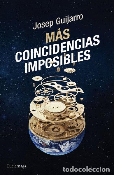 Libri di seconda mano: M&aacute;s coincidencias imposibles- 9788416694235