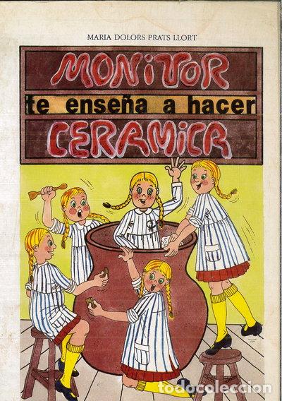 Libri di seconda mano: Monitor te ense&ntilde;a a hacer cer&aacute;mica- 9788440467195