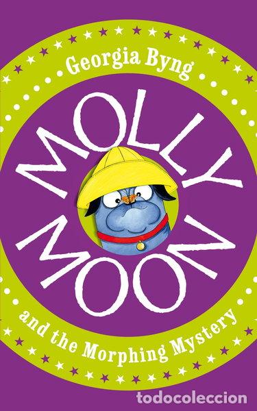 Libri di seconda mano: Molly Moon and the Morphing Mystery- 9780230736283