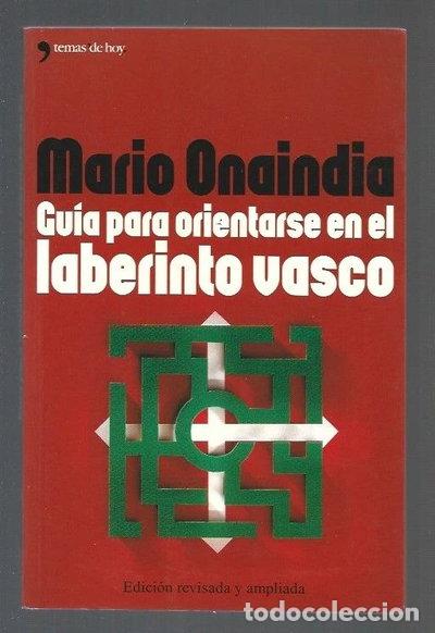 books: Gu&iacute;a para orientarse en el laberinto vasco- 9788484602521