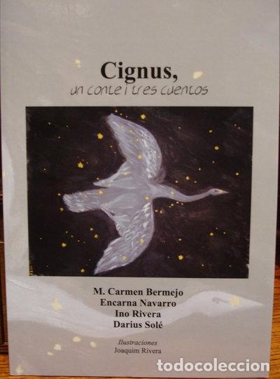 Libros: Cignus, un conte i tres cuentos- 9788460667940