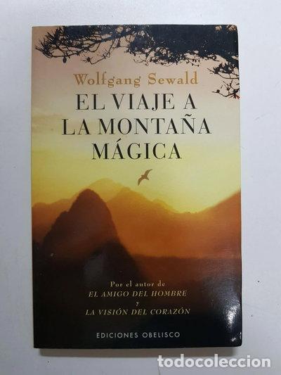 Libros: El viaje a la monta&ntilde;a m&aacute;gica- 9788497770750