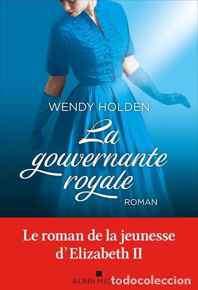 Livres: La gouvernante royale- 9782226454454