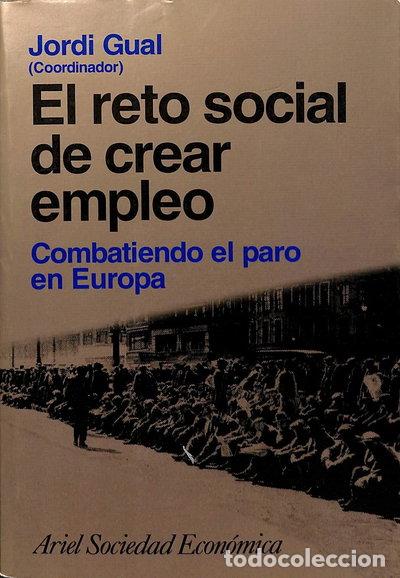 Livres: El reto social de crear empleo- 9788434414228